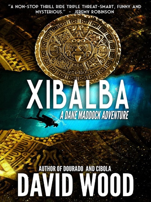 Title details for Xibalba by David Wood - Available